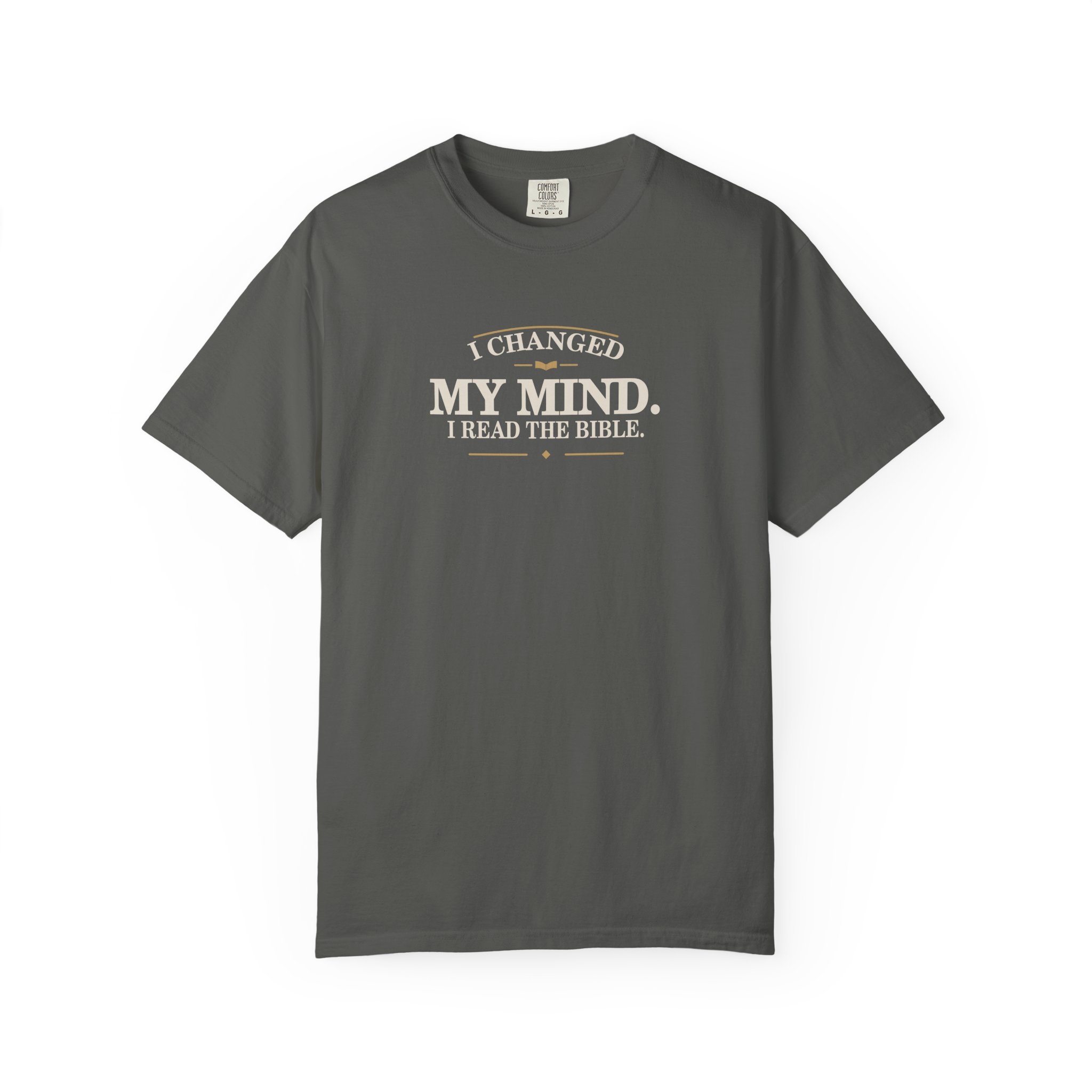 Pepper shirt: I changed my mind. I read the Bible.